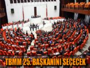 TBMM 25. Başkanını seçecek