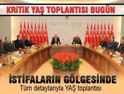 YALÇıN ATAMAN - Kritik YAŞ toplantısı bugün