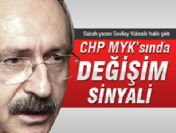 CHP MYK'sında değişim sinyali