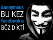Anonymous'un hedefi bu kez Facebook