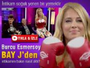 Burcu Esmersoy Bay J'den bakın nasıl intikam aldı?