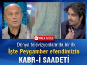 Peygamber efendimizin Kabr-i Saadet görüntüleri