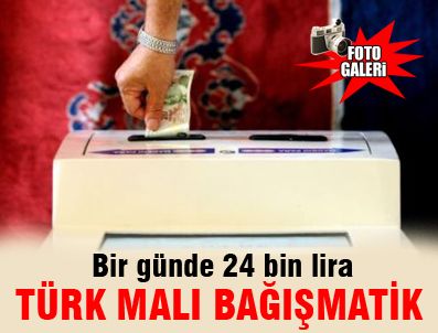 Türk malı bağışmatik