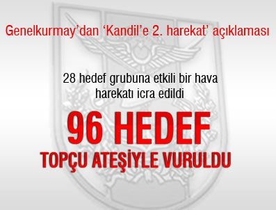 Genelkurmay'dan Kandil'e 2. harekat açıklaması