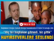 Başbakan Somali dönüşü konuştu