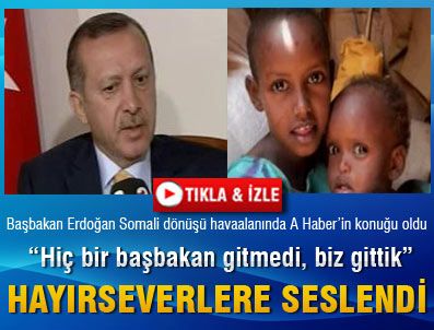 Başbakan Somali dönüşü konuştu