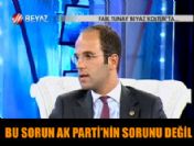 'Bu sorun AK Parti'nin sorunu değil, Türkiye'nin sorunu'