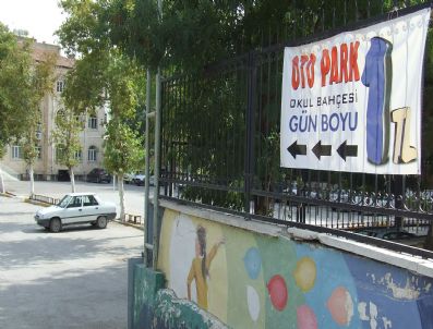Okul Bahçesi Otopark Oldu
