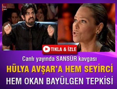 OKAN BAYÜLGEN - Canlı yayında sansür kavgası