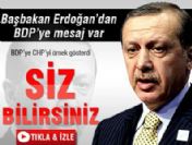 Erdoğan'dan BDP'ye üstü kapalı mesaj