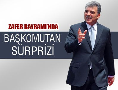 Zafer Bayramı'nda bir ilk