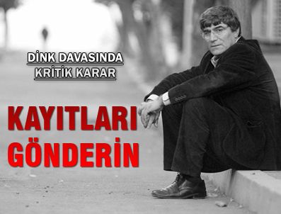 Dink davasında kritik karar