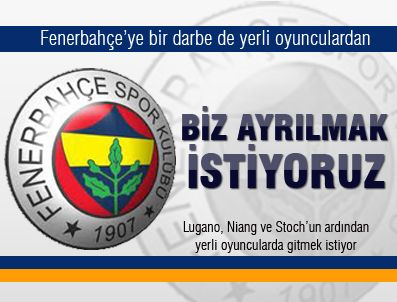 Fener'e bir darbe de yerli oyunculardan
