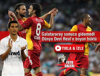 Real Madrid Galatasaray maçı golleri