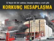 52 kişiyi kumarhanede diri diri yaktılar