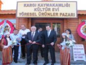 Kargı Kültür Evi ve Yöresel Ürünler Pazarı Hizmete Açıldı