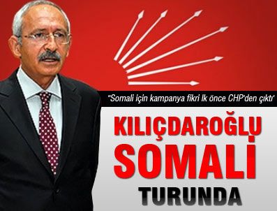 SAYGı ÖZTÜRK - Kılıçdaroğlu 'SOMALİ' turunda