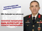 Org. Ceylanoğlu'nun veda mesajı