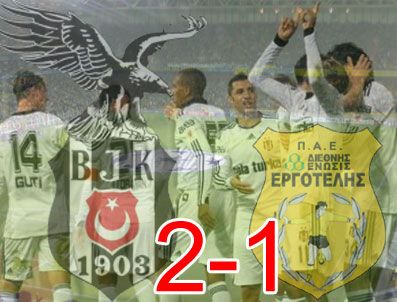 Beşiktaş: 2 - Ergotelis: 1 Kartal, komşuyu rahat geçti
