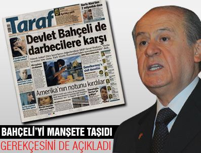 Taraf'tan gerekçeli Bahçeli manşeti
