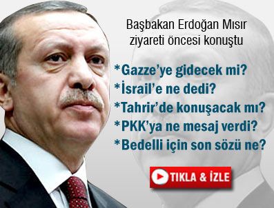 MUSEVI - Başbakan Erdoğan Gazze'ye gidecek mi?