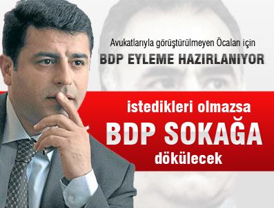 BDP'liler büyük eylem hazırlığında