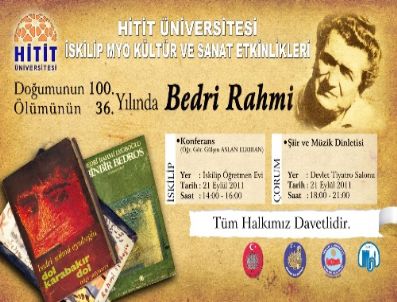 BEDRİ RAHMİ EYÜBOĞLU - Ünlü Şair ve Ressam Bedri Rahmi Eyüboğlu Çorum`da Anılacak