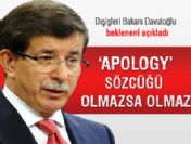 ''Apology sözcüğü olmazsa olmaz''