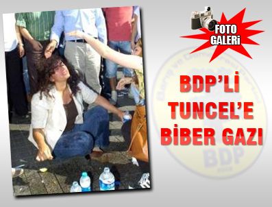 SEBAHAT TUNCEL - BDP'li Sebahat Tuncel'e biber gazı