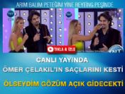 Canlı yayında Ömer Çelakıl'ın saçlarını kesti