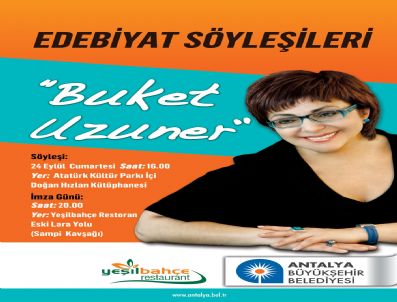 BUKET UZUNER - Edebiyat Söyleşilerinin Konuğu Buket Uzuner