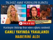 Kardeşini öldüren oğluna seslendi, canlı yayında yakalandı haberini aldı