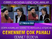 Cehennem çok pahalı, cennet çok ucuz