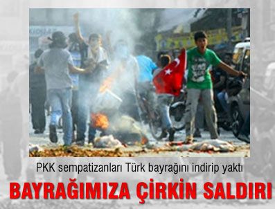 PKK sempatizanlarından Türk bayrağına çirkin saldırı