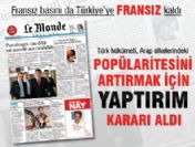Fransız Le Monde Gazetesi: Türkiye politikasını sertleştirdi
