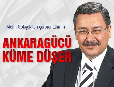 Gökçek'ten çarpıcı tahmin