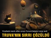Truva'nın sırrı çözüldü