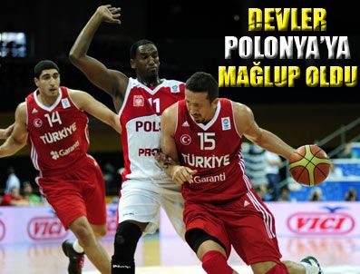 KEREM TUNÇERİ - 'Devler' Polonya'ya mağlup oldu
