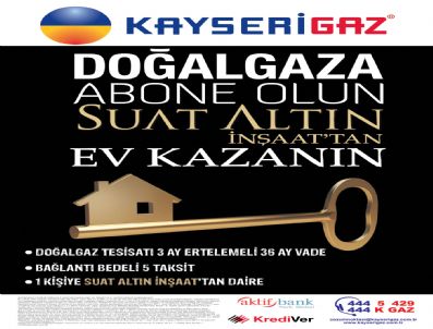 Kayserigaz Ev Kampanyasını Başlattı