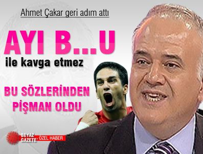 DERİN FUTBOL - Ahmet Çakar geri adım attı