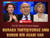 CNN Türk'te söz kesme kavgası