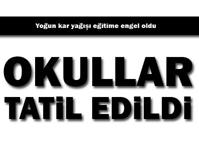 AKKENT - Okullar tatil edildi