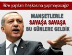 Erdoğan: Manşetlerle savaşa savaşa bugünlere geldik