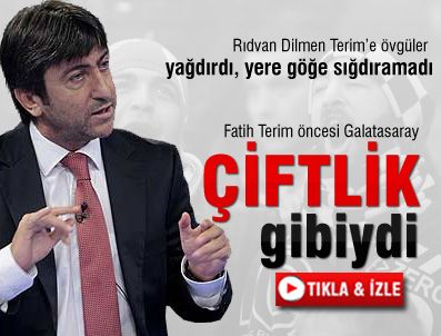 RIDVAN DİLMEN - Rıdvan Dilmen'den Fatih Terim'e övgü