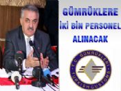 Gümrüklere 2 bin personel alınacak