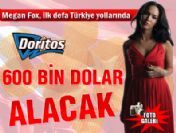 Megan Fox, Doritos için ilk kez Türkiye'ye geliyor