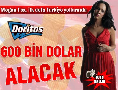 HUYSUZ VIRJIN - Megan Fox, Doritos için ilk kez Türkiye'ye geliyor