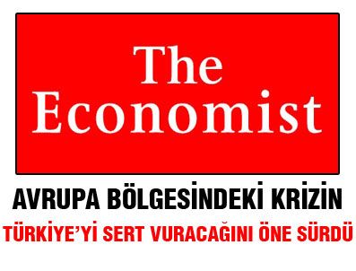 ECONOMIST - Economist: Kriz Türkiye ekonomisini sert vuracak...