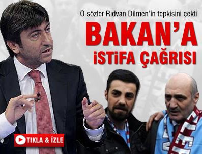 RIDVAN DİLMEN - Bakan Erdoğan Bayraktar istifa etmelidir