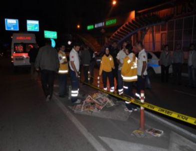 Aracın Çarptığı Yaya Hayatını Kaybetti